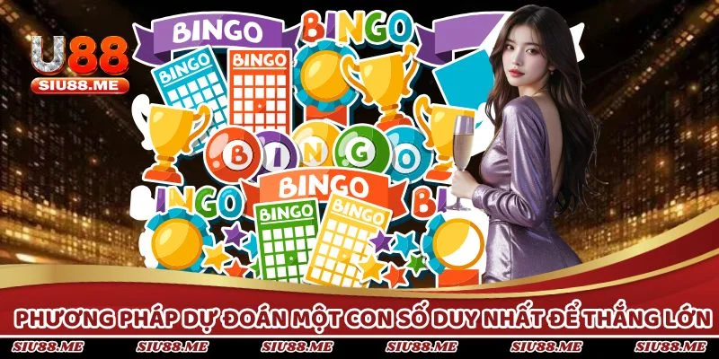 Phương pháp dự đoán một con số duy nhất để thắng lớn