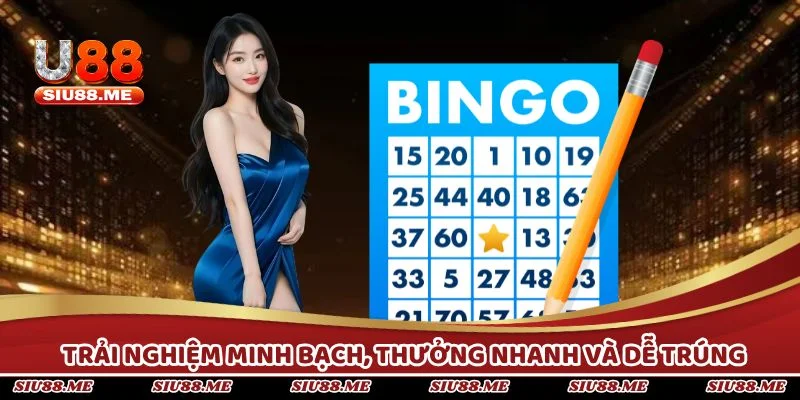 Trải nghiệm minh bạch, thưởng nhanh và dễ trúng